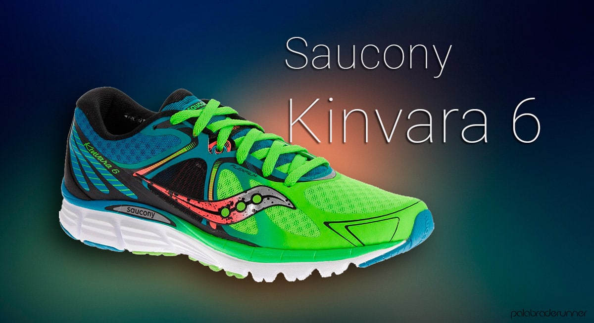 Todo sobre las Saucony Kinvara 6 