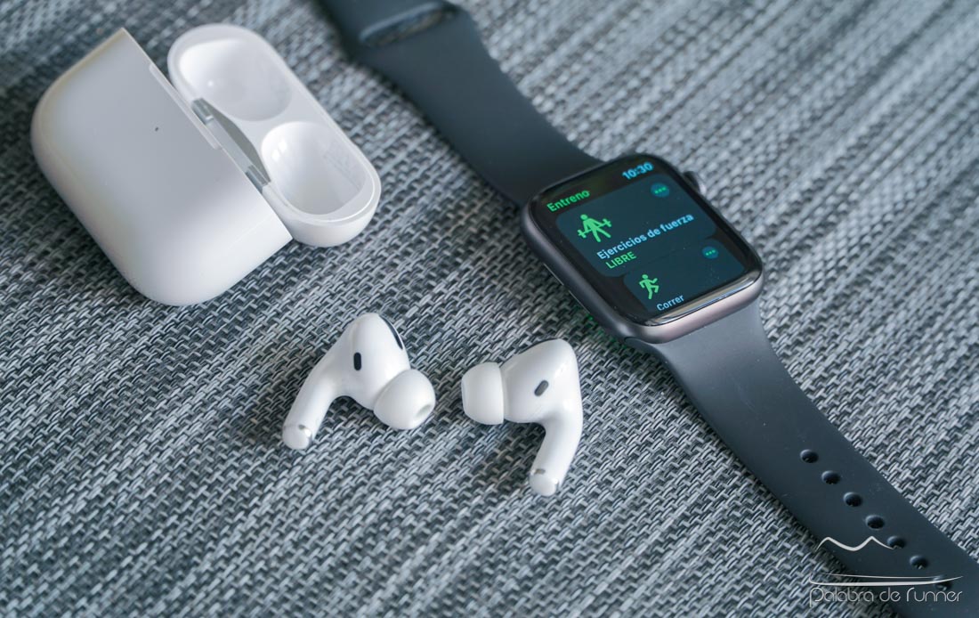 AirPods Pro y Apple Watch